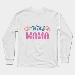 Mom of twins Long Sleeve T-Shirt